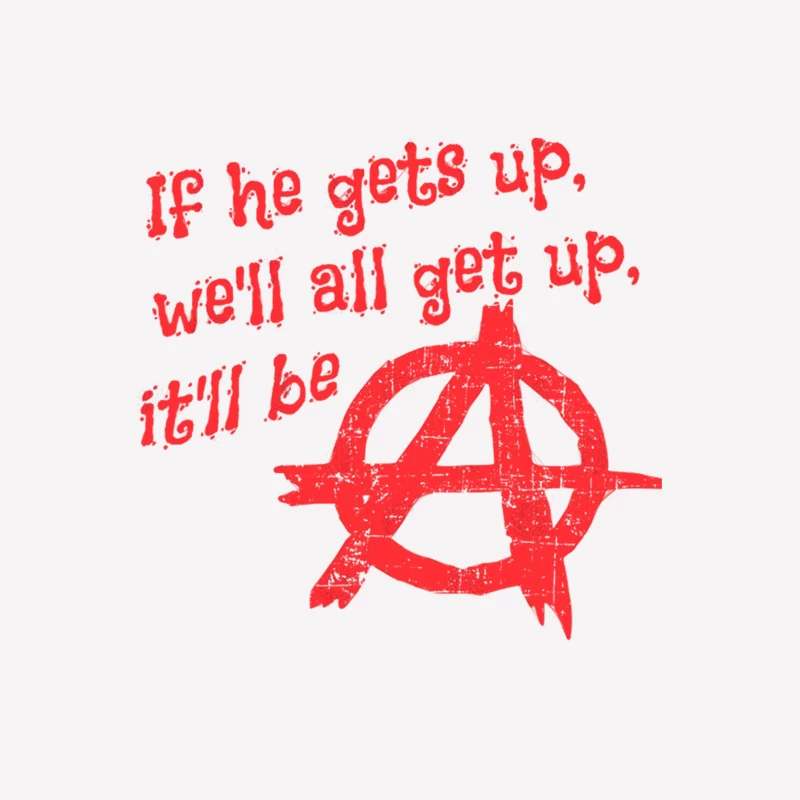 Anarchist Revolutionary Slogan Female T-Shirt