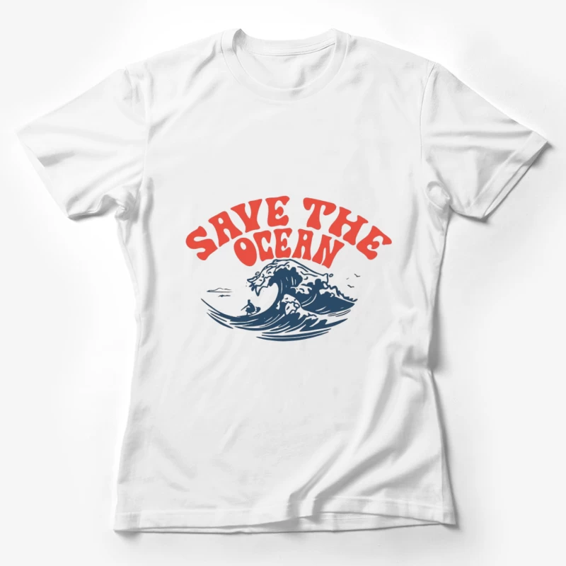 Sauvez l'océan Illustration de vague Femme T-Shirt