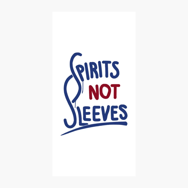 Spirits Not Sleeves iPhone Case