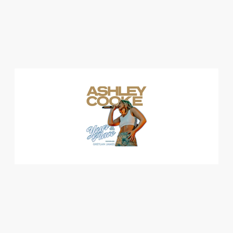 ASHLEY COOKE YOUR PLACE THE WITH SPECIAL GUEST GREYLAN JAMES TOUR 2024 Coffee Mug