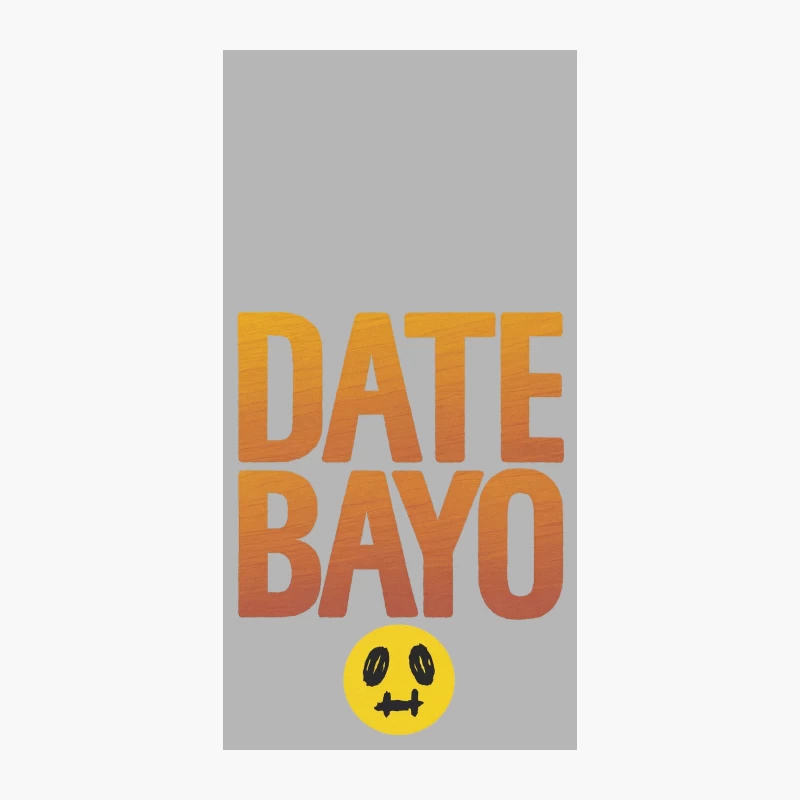 Date Bayo: Typographic Text Art with Smiley Face iPhone Case