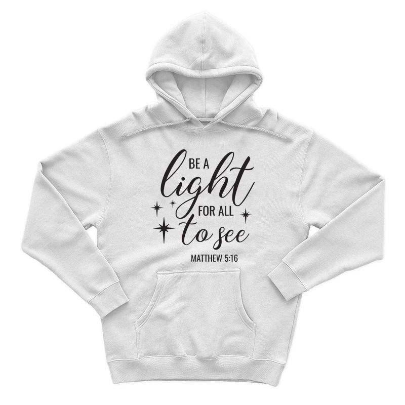 Citation inspirante de Matthew 5:16 Homme Sweat à capuche