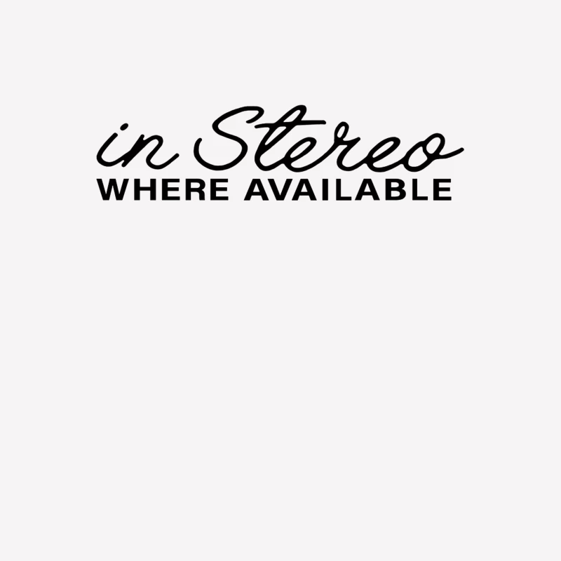 Retro "In Stereo Where Available" Typography Logo Female T-Shirt