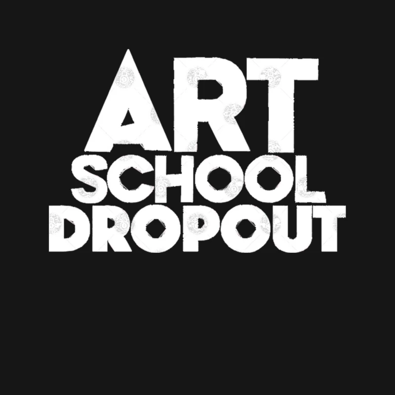 Art School Dropout - Art TeacherStudent -Funny Gift Mouse Pad