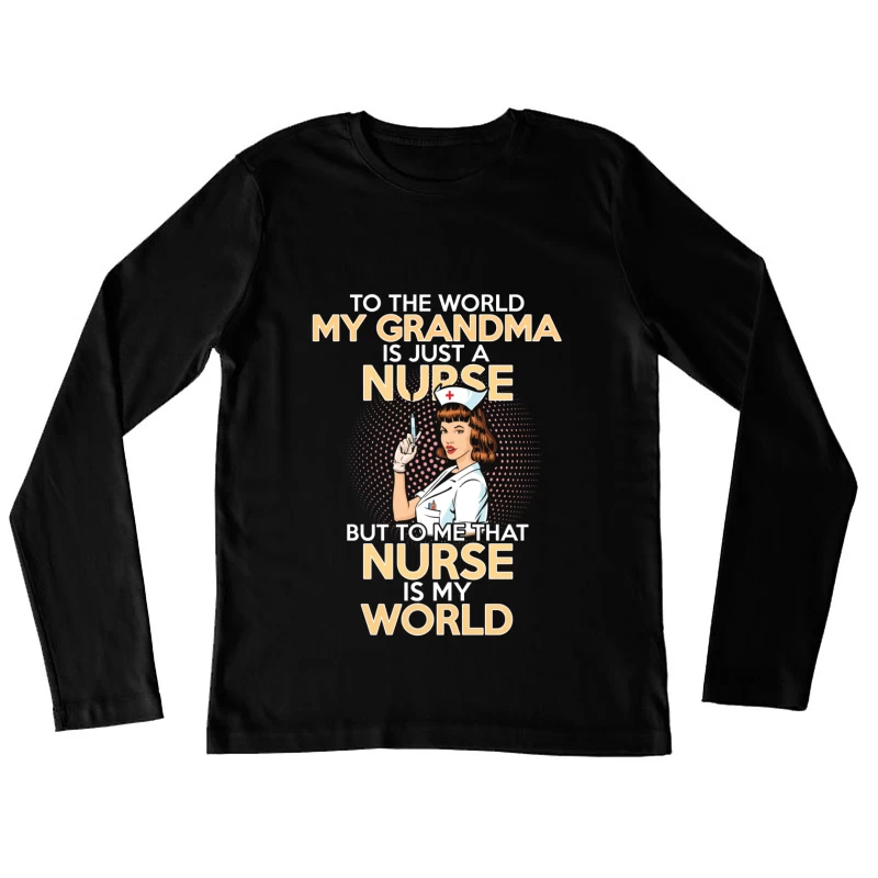 Hommage à une grand-mère infirmière Femme Manches Longues T-Shirt