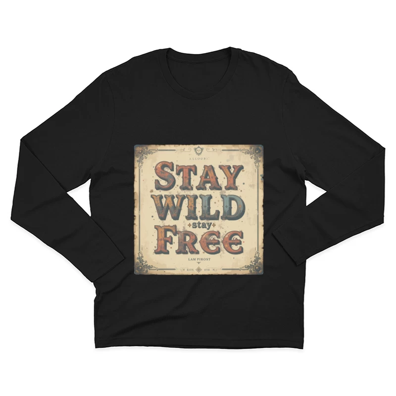 Vintage Inspirational Typography Design Male Long Sleeve T-Shirt