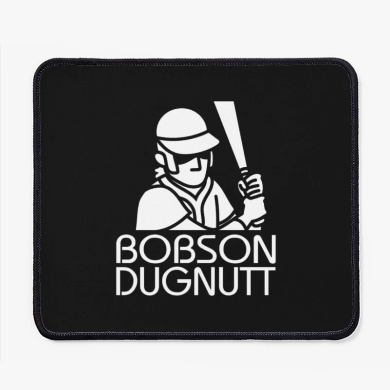 Bobson Dugnutt Mouse Pad