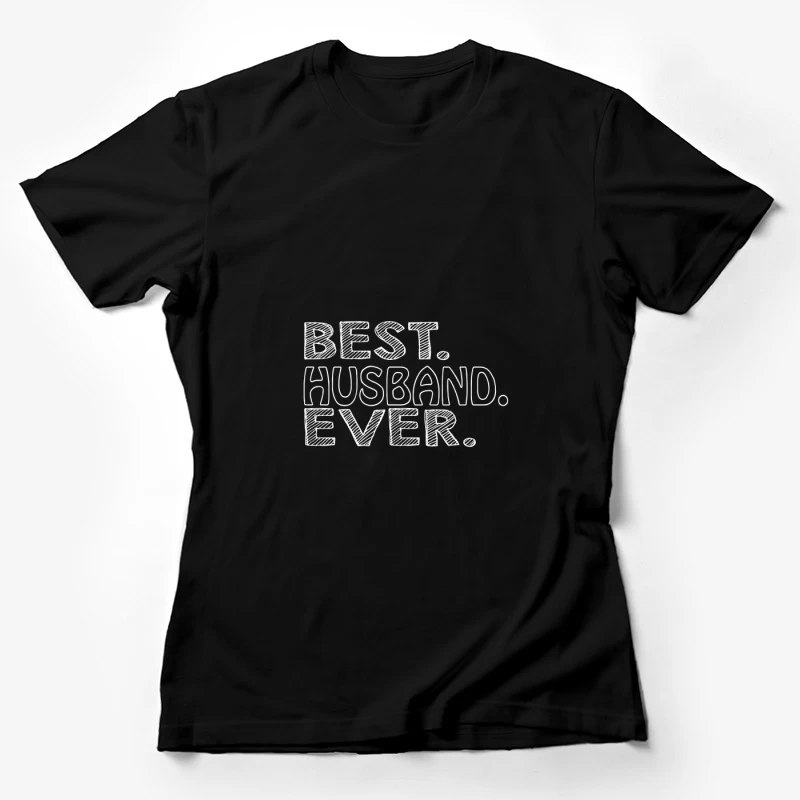 Meilleur Mari de Tous les Temps Femme T-Shirt