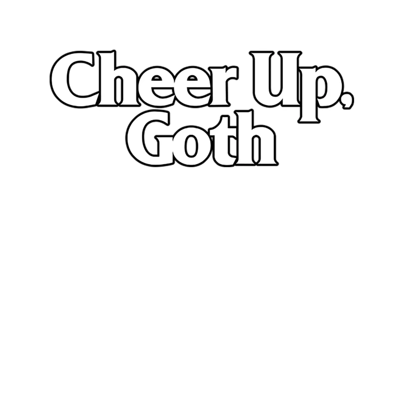 Cheer Up, Goth - FunnyDark Humour Tee Tapestry