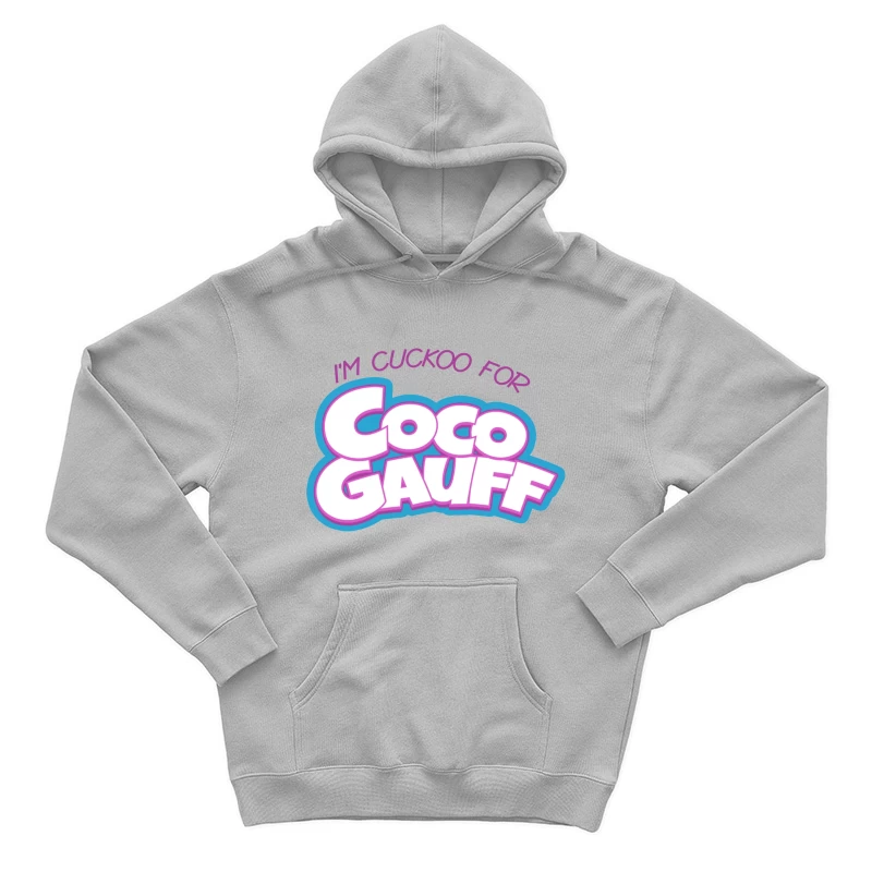 Stylized "I'm Cuckoo for Coco Gauff" Tennis Fan Text Logo Male Pullover Hoodie