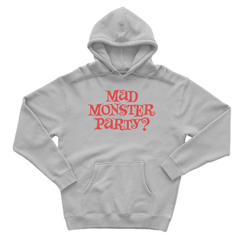 Mad Monster Party Male Pullover Hoodie