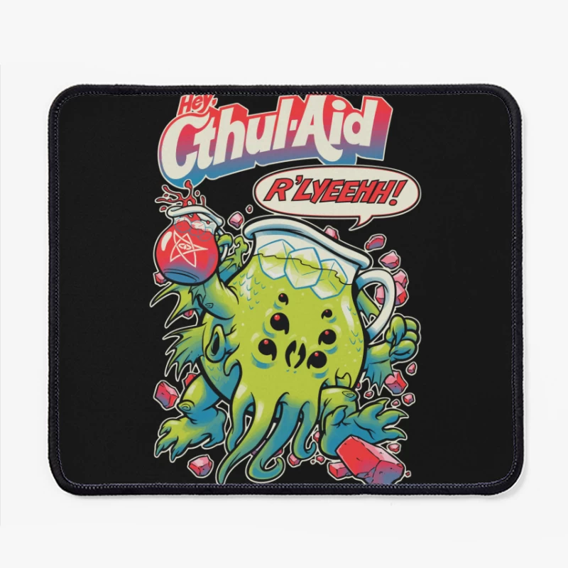 Hey Cthul-Aid: A Lovecraftian Drink Parody Mouse Pad