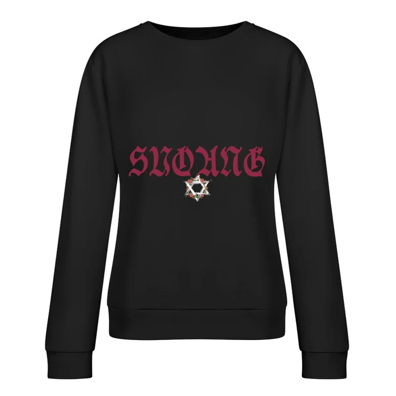 Gotische Schrift und Rosensechseck-Design Damen Pullover Sweatshirt