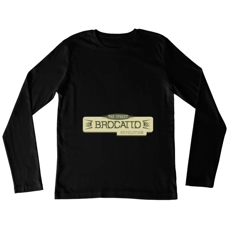 Révolution de rue - Bannières et Écriture Femme Manches Longues T-Shirt