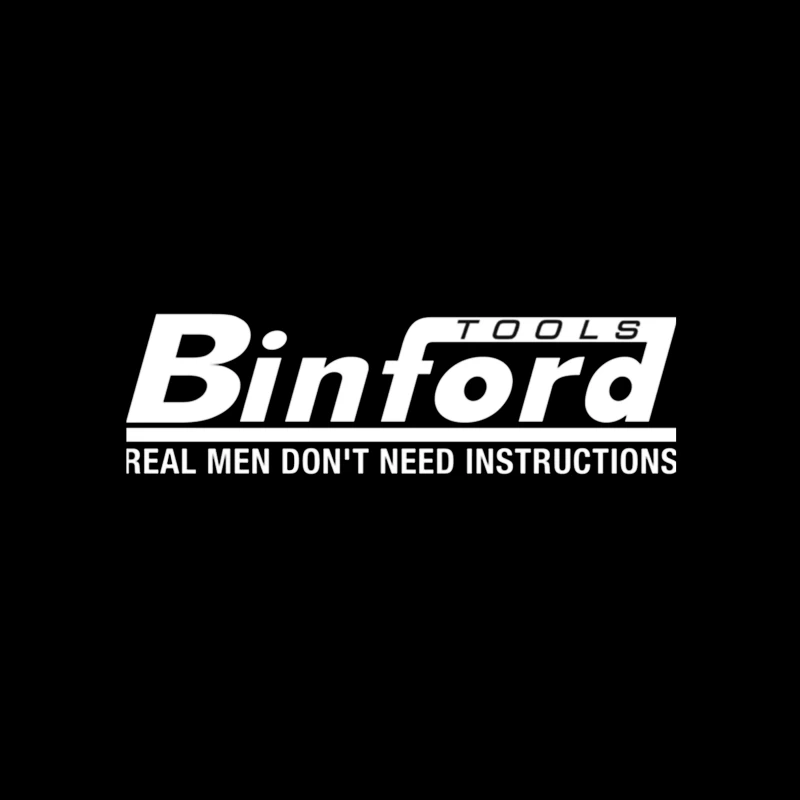 Binford Tools Logo with Humorous "Real Men Don't Need Instructions" Slogan Travel Mug