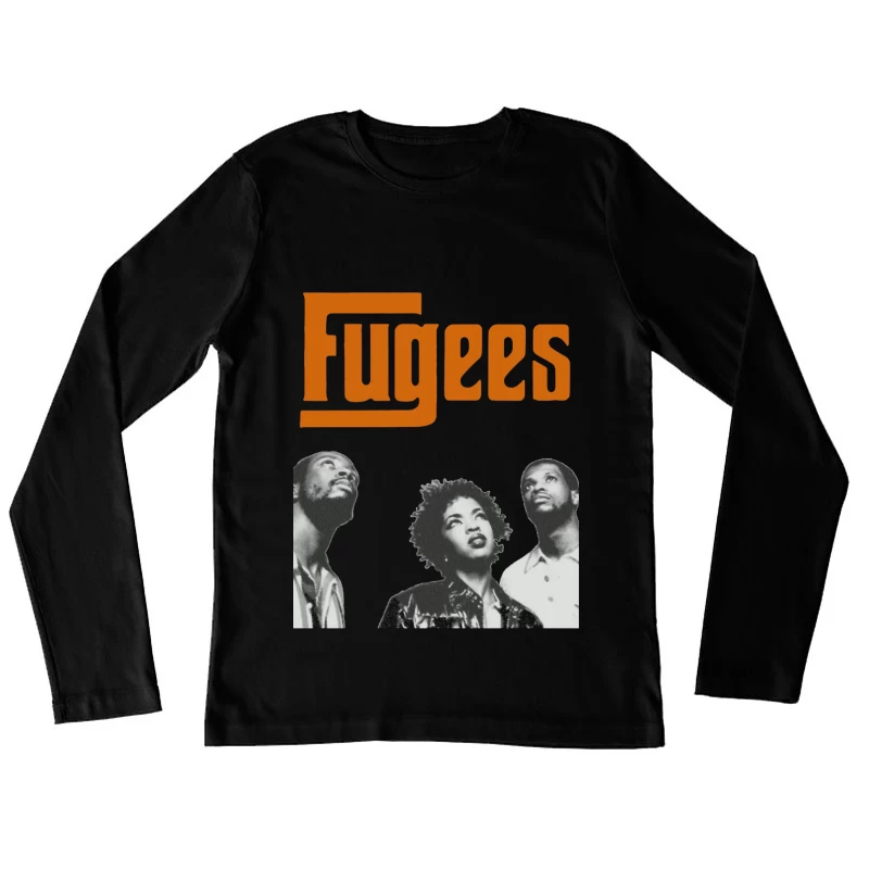 The Fugees - Iconic 90s Hip Hop Group Portrait Female Long Sleeve T-Shirt