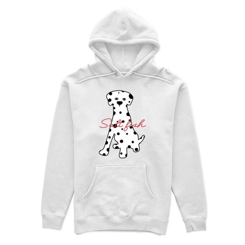 Dalmatiner-Hund mit Salt Fish Schriftzug Damen Pullover Hoodie