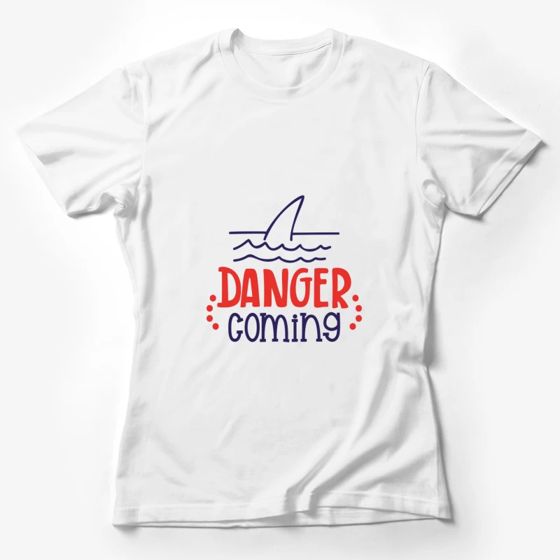 Alerte Requin Approchant Femme T-Shirt