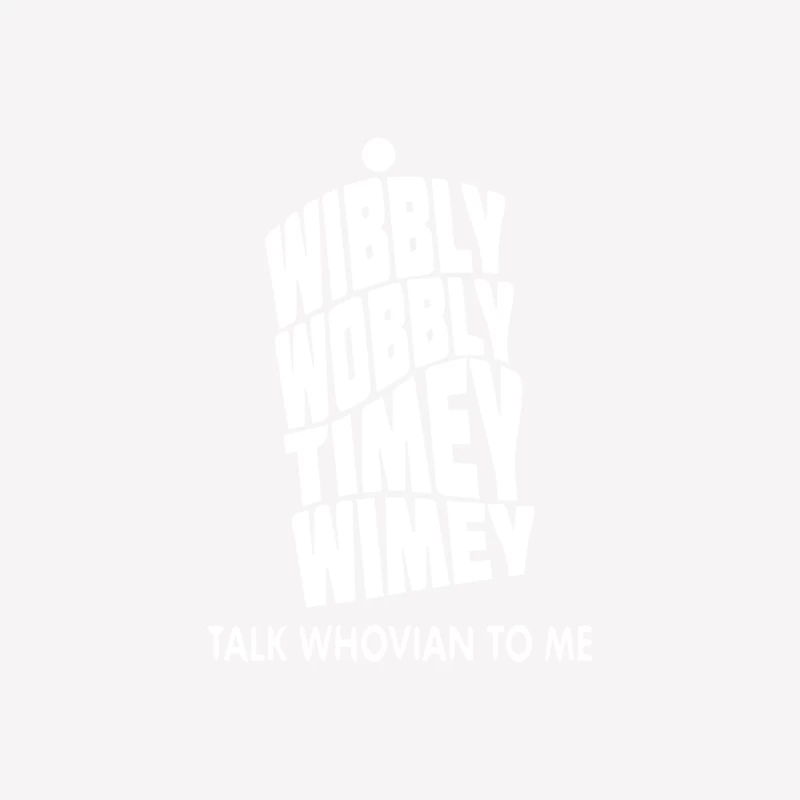 Wibbly Wobbly Timey Wimey Talk Whovian To Me Female T-Shirt