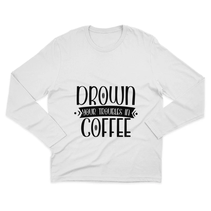 Motivation Caféine Homme Manches Longues T-Shirt