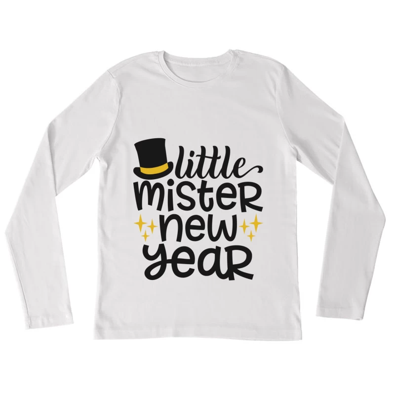 Petit Monsieur Nouvel An avec Chapeau Femme Manches Longues T-Shirt