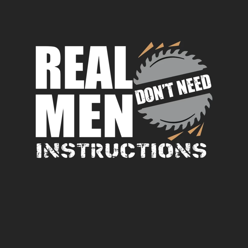 Real Men Instructions Industrial Construction Logo with Saw Blade Female Pullover Sweatshirt