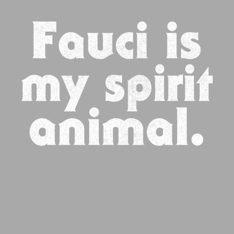 Fauci Is My Spirit Animal Female Pullover Hoodie