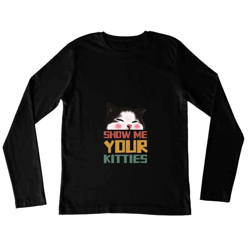 Lustiger Katzenkopf mit Text Damen Langarm T-Shirt