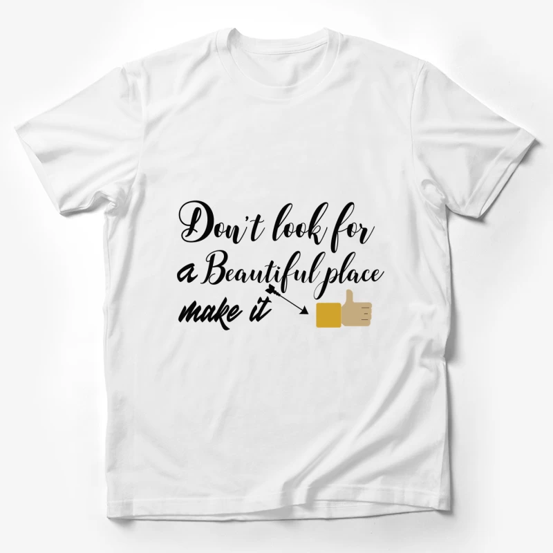 Créer un endroit magnifique Homme T-Shirt