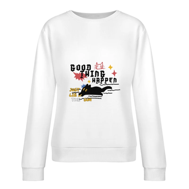 Gute Dinge geschehen, Sonnenkatzendesign Damen Pullover Sweatshirt
