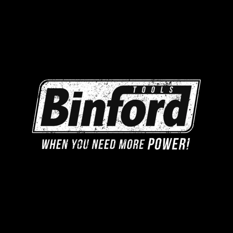 Vintage Binford Tools Logo with Power Slogan Pin