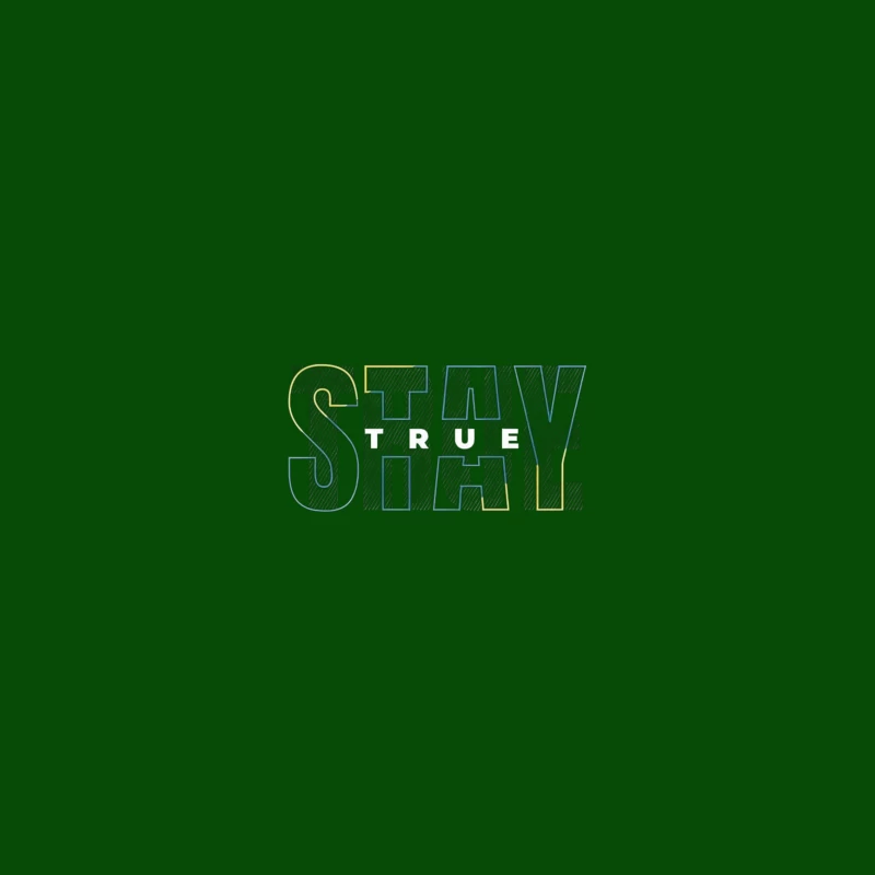 Stay True Typography Design iPhone Case