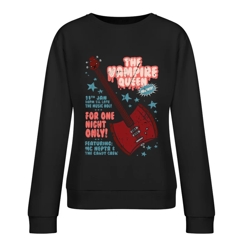 Retro Concert Poster: The Vampire Queen Live at The Music Hole Female Pullover Sweatshirt