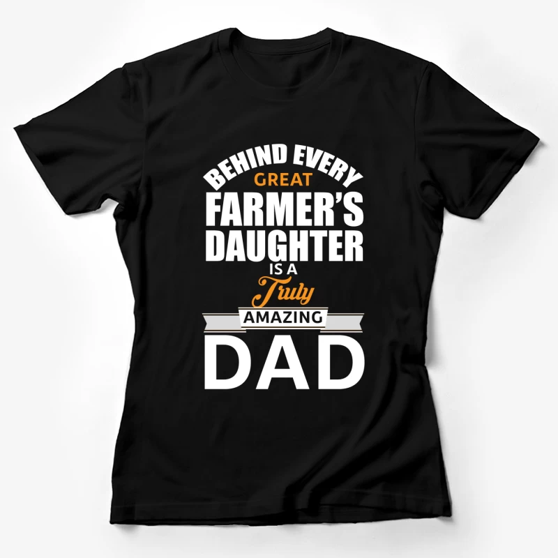 Hommage à un Papa de Fille de Fermier Femme T-Shirt