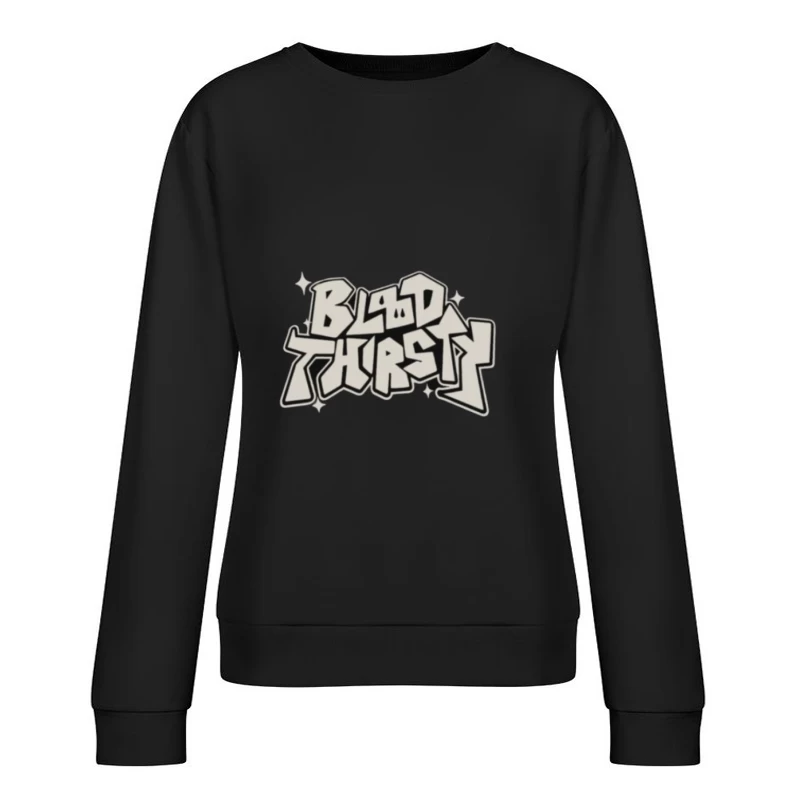 Graffiti-Design: Blutrünstig Damen Pullover Sweatshirt