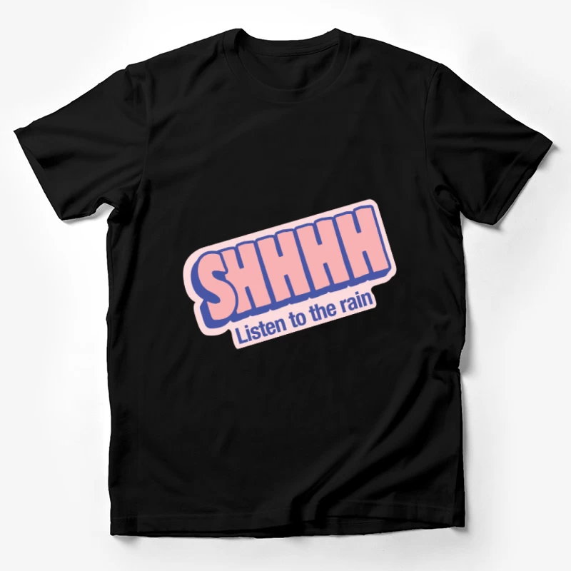 Beruhigende Botschaft bei Regen Herren T-Shirt