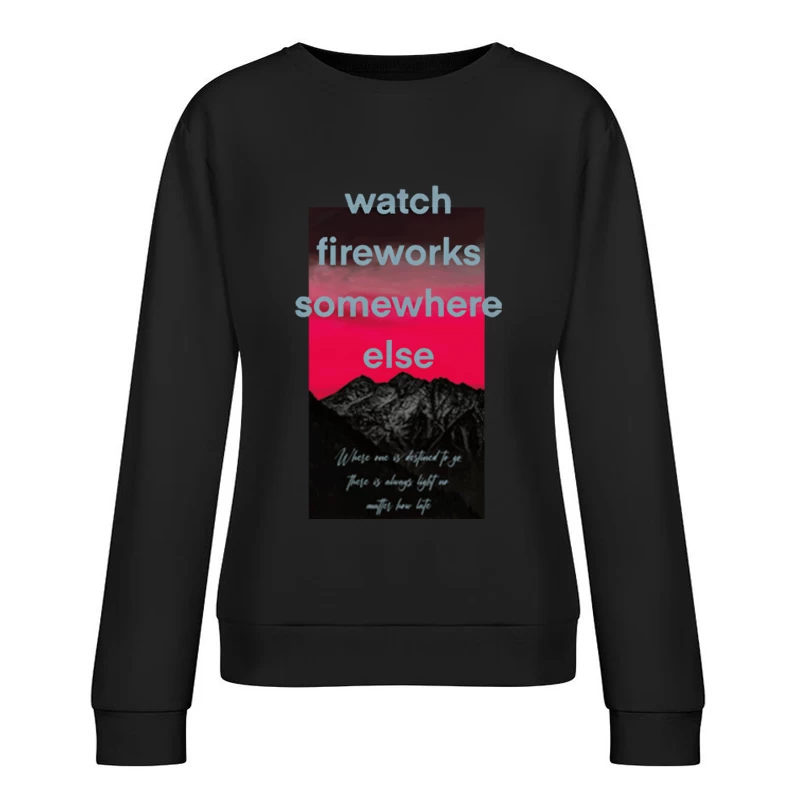 Landschaftsgrafik mit motivierenden Zitaten Damen Pullover Sweatshirt