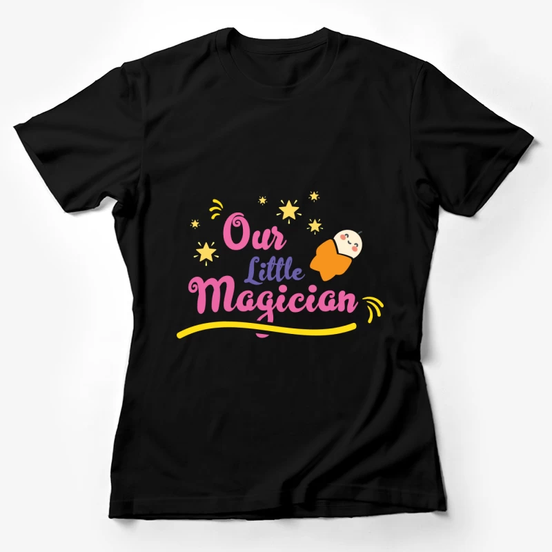Notre Petit Magicien Femme T-Shirt