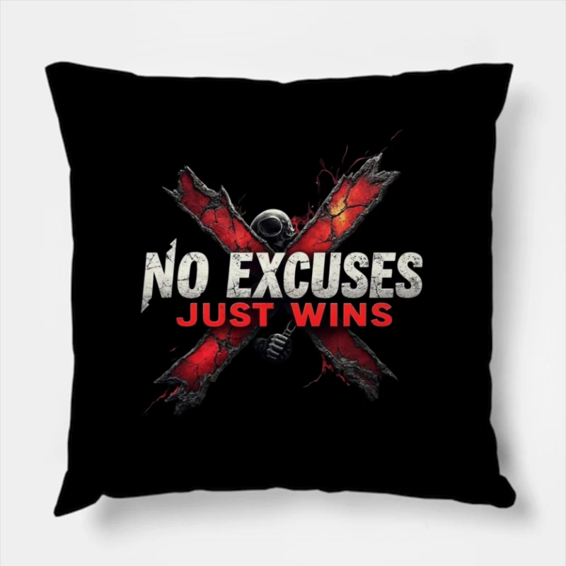 Motivational Logo: No Excuses Just Wins Throw Pillow
