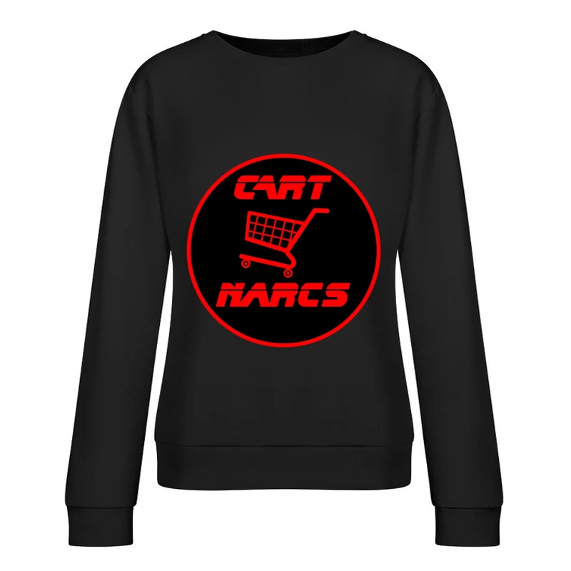 Cart Nares E-Commerce Shopping Logo Design Female Pullover Sweatshirt