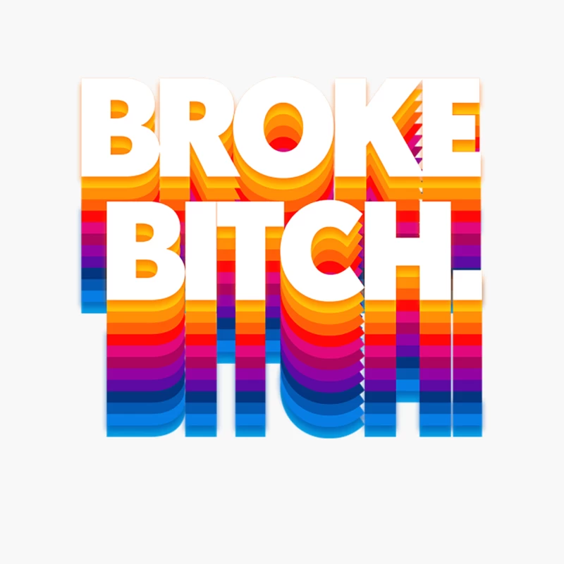 Broke Bitch   Retro Typography Apparel Cotton Tote Bag