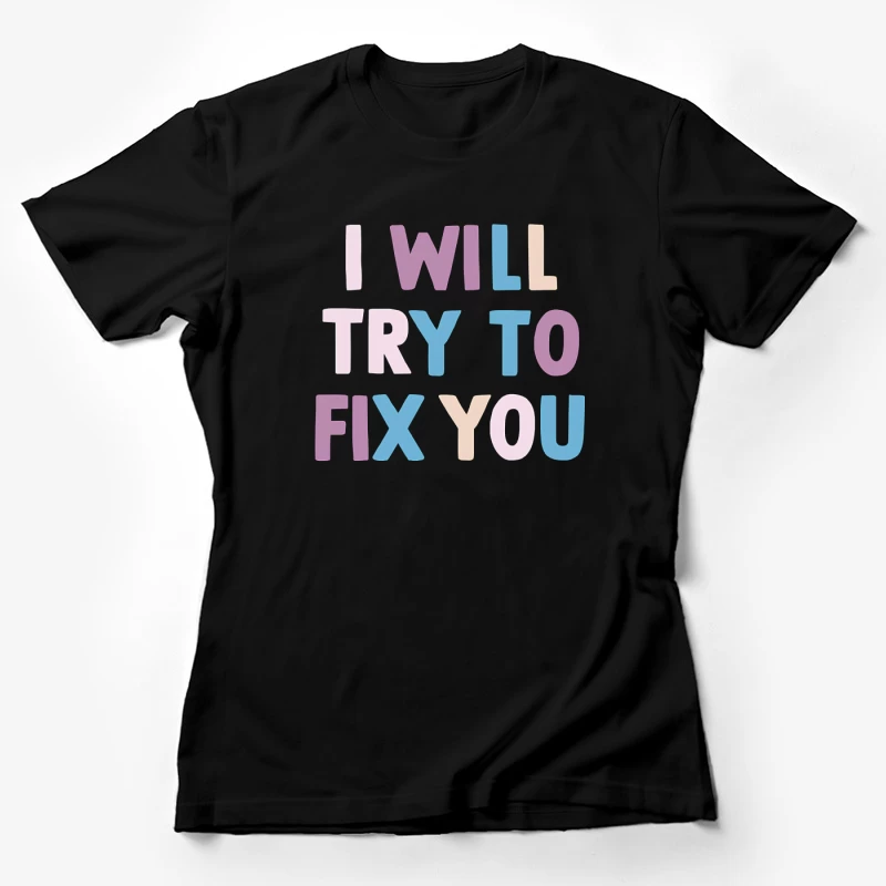 Coldplay Fix You Female T-Shirt