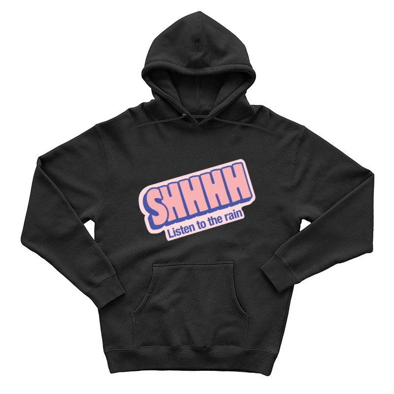 Beruhigende Botschaft bei Regen Herren Pullover Hoodie