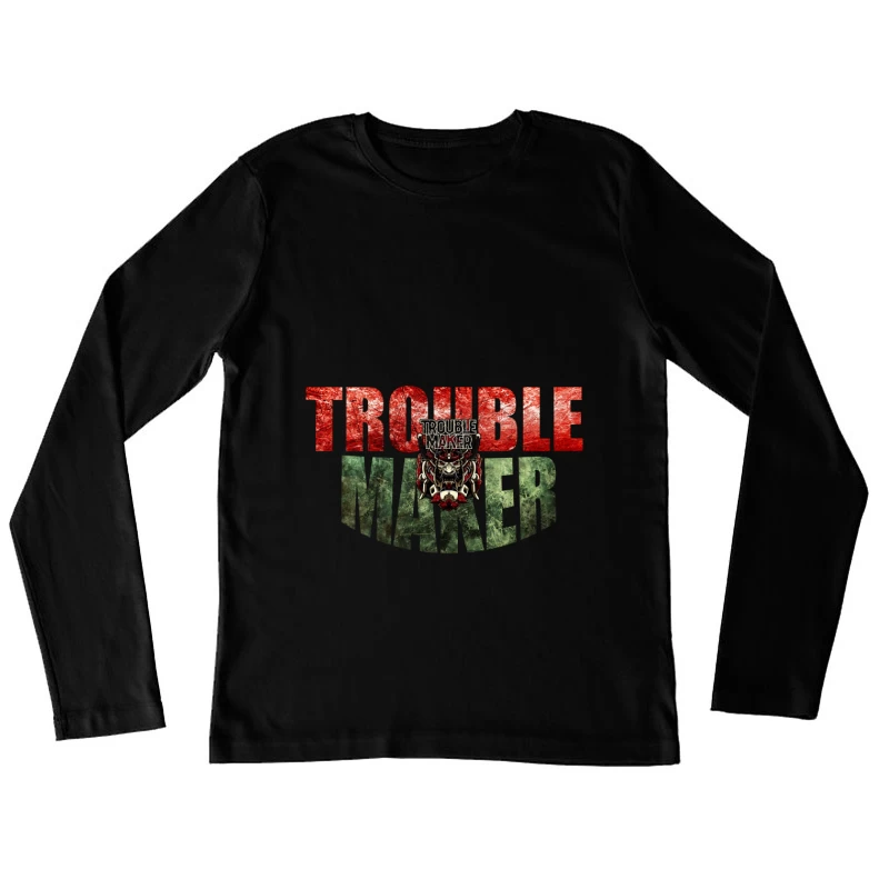 Troublemaker Logo Female Long Sleeve T-Shirt