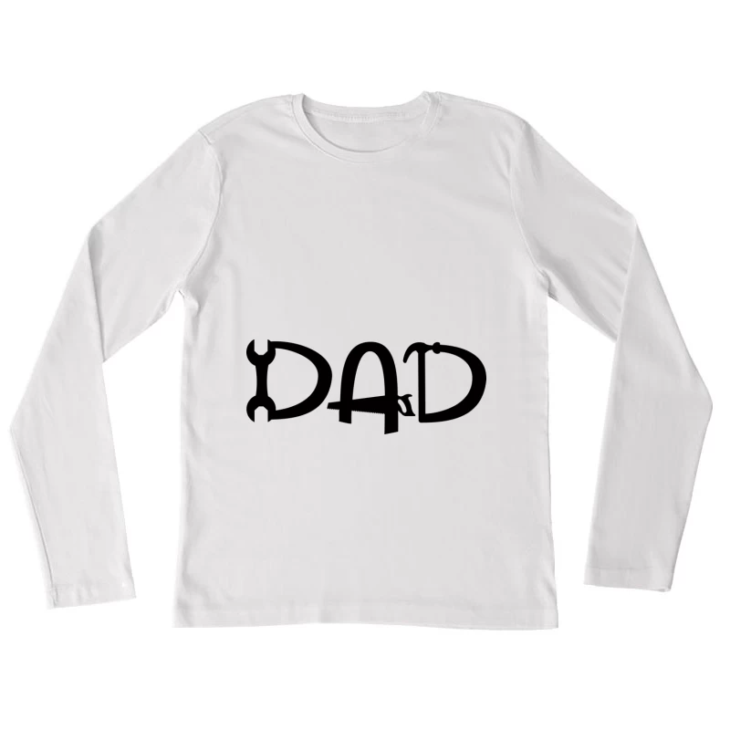 Logo créatif pour la fête des pères Femme Manches Longues T-Shirt