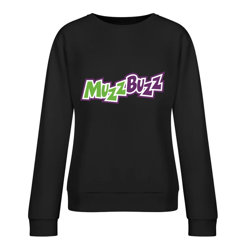 Muzz Buzz Beverage Brand Logo in Green and Purple Female Pullover Sweatshirt