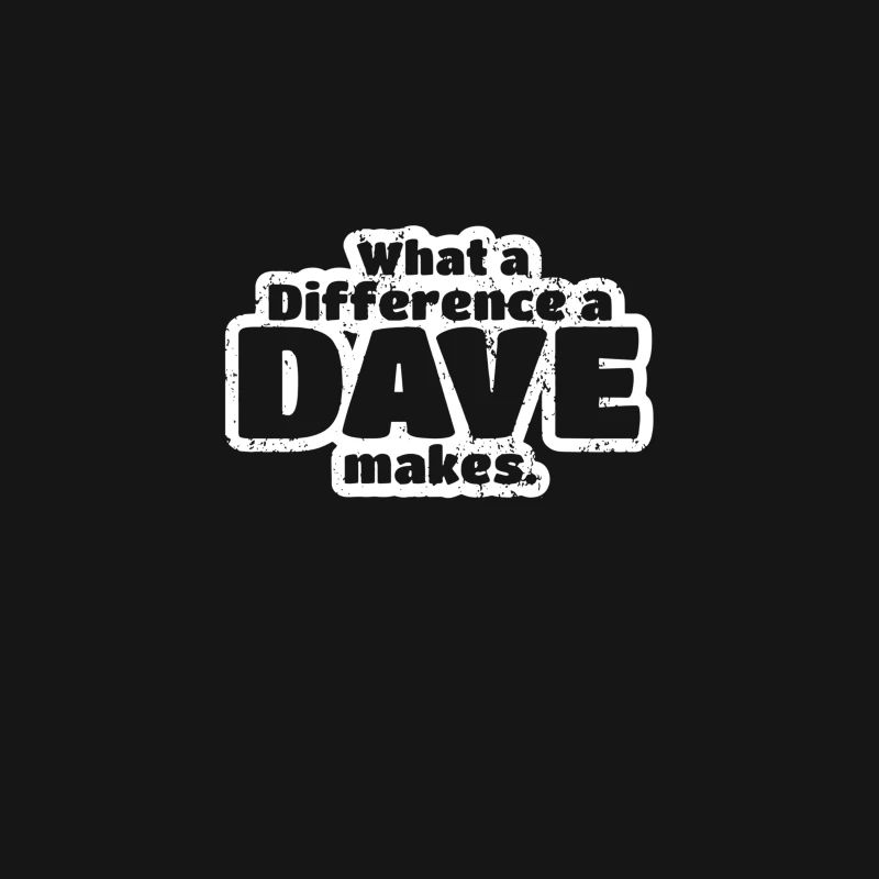 What A Difference A Dave Makes Desk Mat