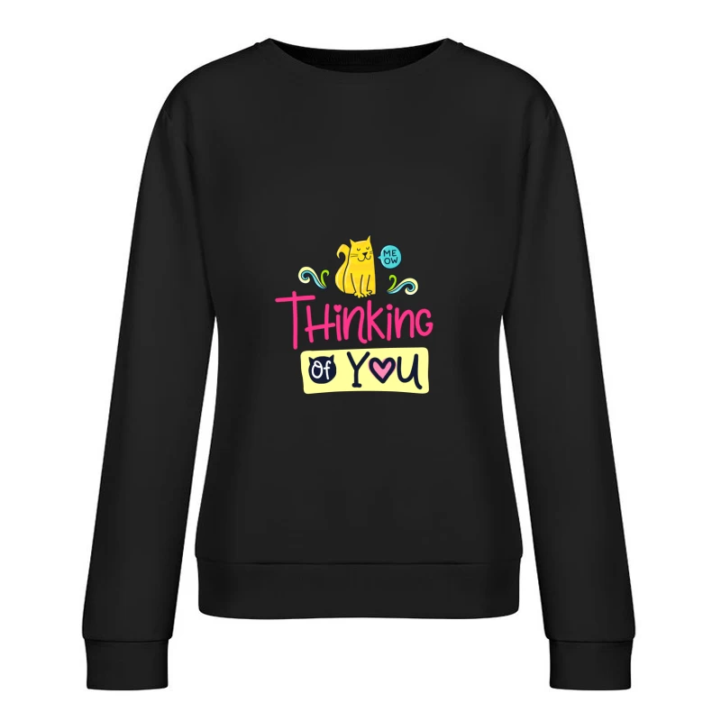 Carte mignonne avec chat et message amical Femme Sweat-shirt à enfiler