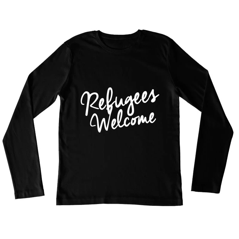 Refugees Welcome Female Long Sleeve T-Shirt