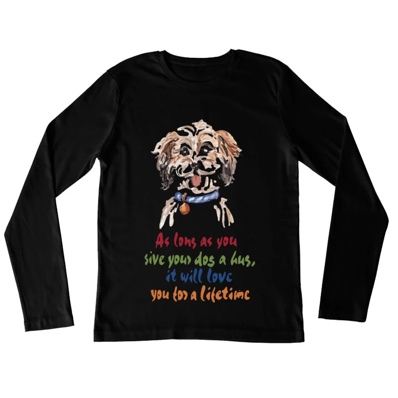 Hund Illustration mit Zitat über Liebe Damen Langarm T-Shirt